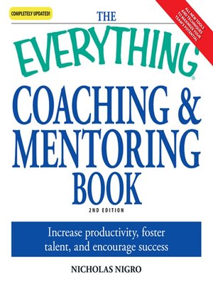 The Everything Coaching and Mentoring Book - ebook